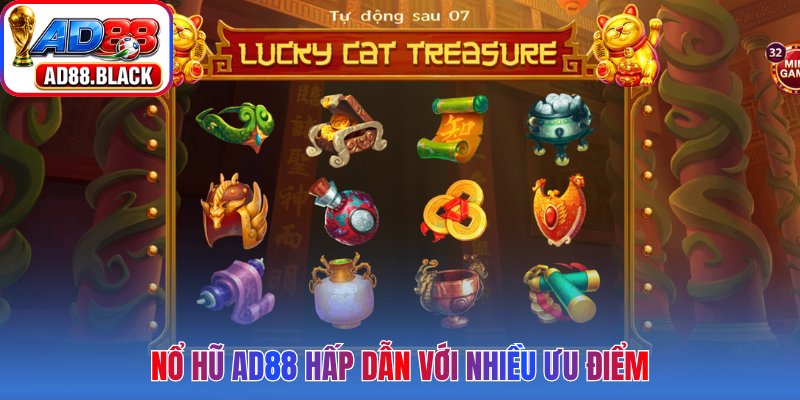 Nổ hũ AD88 hấp dẫn với nhiều ưu điểm